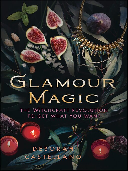 Title details for Glamour Magic by Deborah Castellano - Wait list